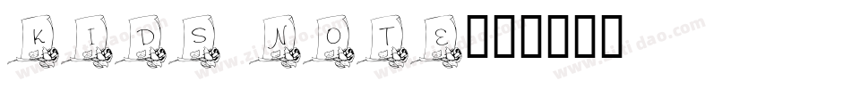 Kids Note字体转换